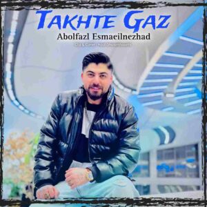 دانلود آهنگ تخته گاز از ابولفضل اسماعیل نژاد 